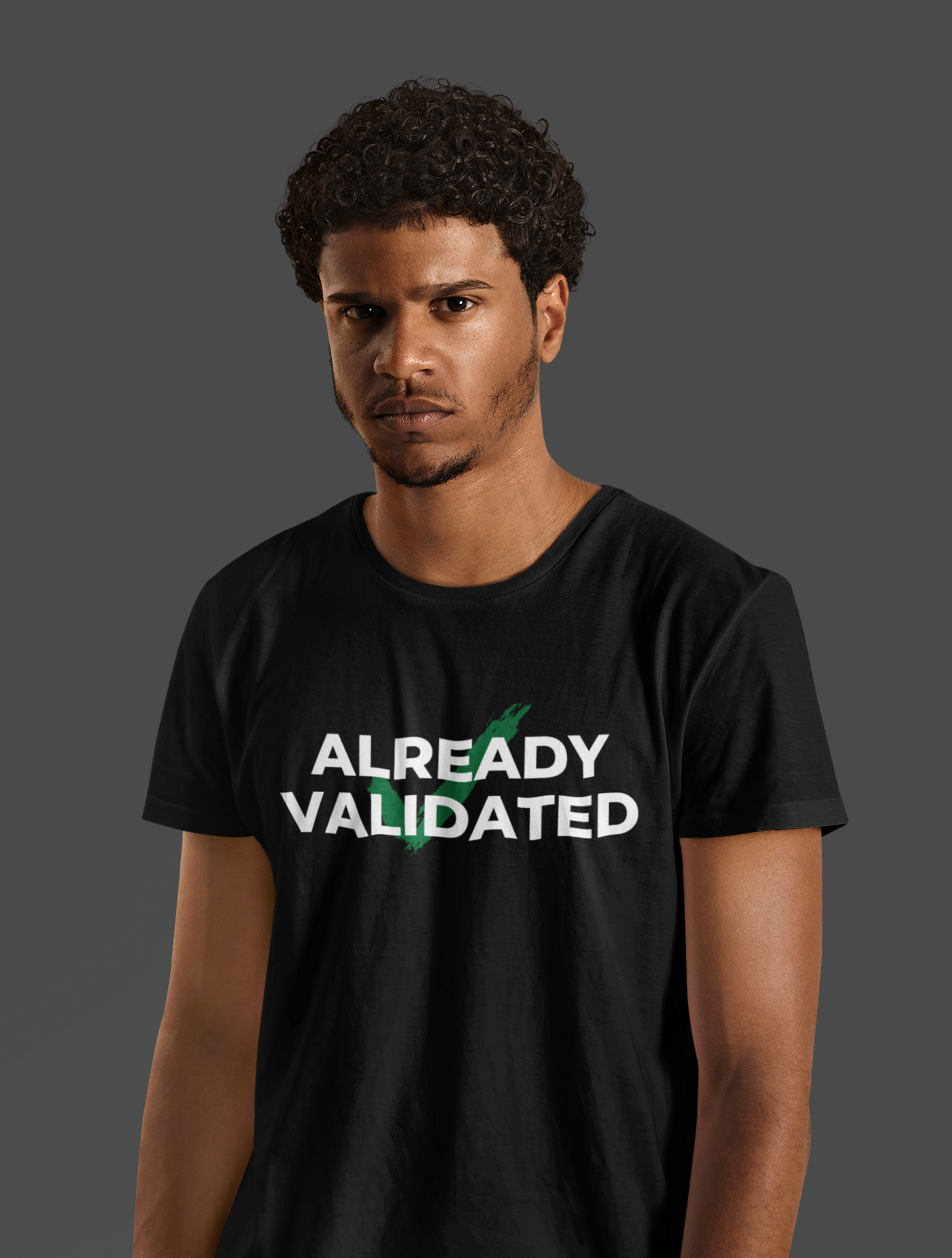 Already Validated UNISEX Signature T-shirt